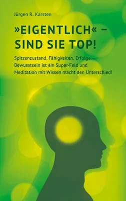 Immagine prodotto di "Eigentlich" sind Sie top!