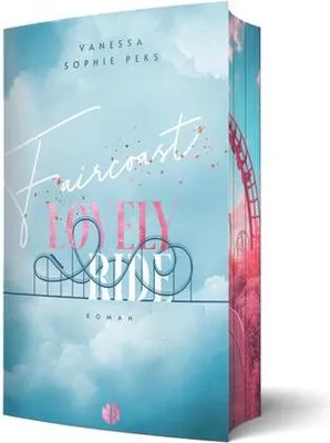Image de Faircoast: Lovely Ride | Aufwendig gestaltete Ausgabe mit Farbschnitt