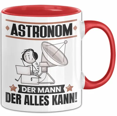 Produktbild von Astronom Tasse Geschenk für Astronom Der Mann Der Alles Kann Geschenkidee zum Geburtstag (Rot)