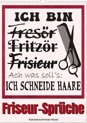 Produktbild von Friseur-Sprüche (Wandkalender 2025 DIN A3 hoch), CALVENDO Monatskalender