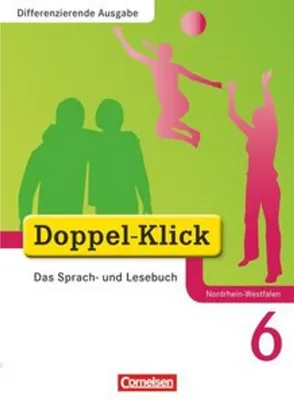 Produktbild von Doppel-Klick - Differenzierende Ausgabe Nordrhein-Westfalen. 6. Schuljahr. Schülerbuch