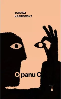 Imagen del producto de O panu O - Łukasz Kaniewski