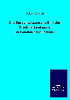 Produktbild von Die Sprachwissenschaft in der Briefmarkenkunde