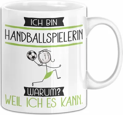 Produktbild von Handballspielerin Tasse Geschenk Ich Bin Handballspielerin Warum Weil Ich Es Kann Geschenkidee Geburtstag (Weiß)