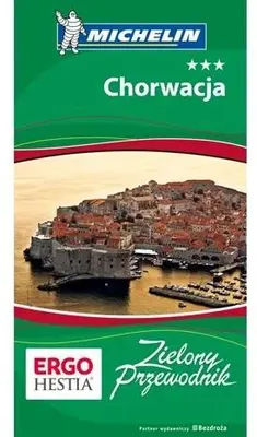 Image de Chorwacja. Zielony Przewodnik. Wydanie 4 - opracowanie zbiorowe