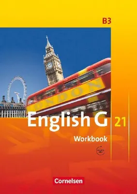 Produktbild von English G 21. Ausgabe B 3. Workbook mit Audios Online
