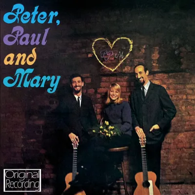 Obrázek produktu pro Peter, Paul & Mary: Peter, Paul a Mary
