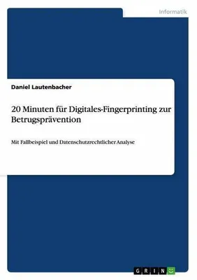 Produktbild von 20 Minuten für Digitales-Fingerprinting zur Betrugsprävention