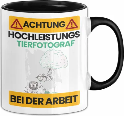Produktbild von Tierfotograf Tasse Geschenk Lustiger Spruch Geschenkidee für Tierfotograf Achtung Hochleistungs Tierfotograf Bei Der Arbeit (Schwarz)
