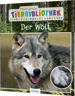 Produktbild von Meine große Tierbibliothek: Der Wolf