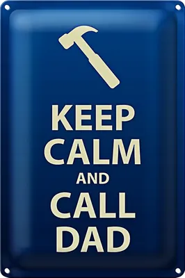 Produktbild von Blechschild Spruch 20x30cm Keep calm and call Dad