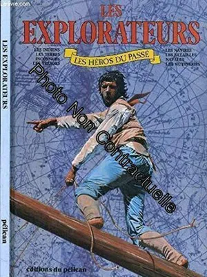 Image de Les Explorateurs