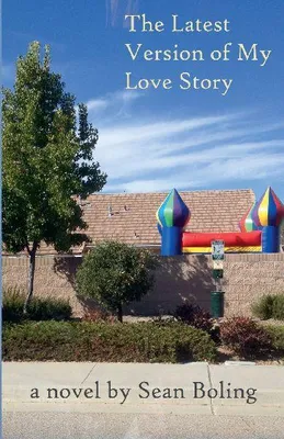 Produktbild von The Latest Version of My Love Story