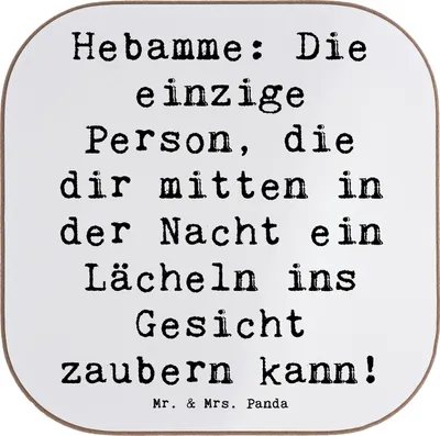 Produktbild von Mr. & Mrs. Panda Untersetzer für Gläser Spruch Hebamme Lächeln - Weiß - Geschenk, Tischuntersetzer, Unterstützung, Berufsliebe, Geschenke mit Herz, Beruf, Engagement