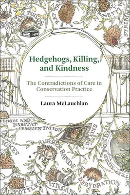 Obrázok produktu pre Hedgehogs, Killing, and Kindness