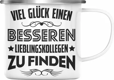 Produktbild von Trendation - Jobwechsel Emaille Tasse Geschenk Kollegin Kollege Lustig Abschiedsgeschenk Sprüche - Viel Glück Besseren Lieblingskollegen (Silber)