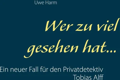Produktbild von Wer zu viel gesehen hat...