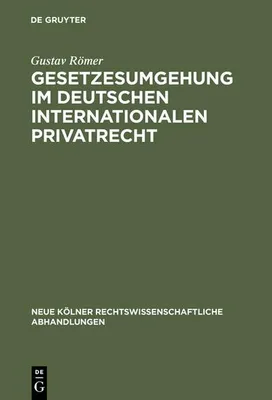 Produktbild von Gesetzesumgehung im deutschen internationalen Privatrecht