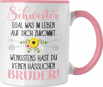 Produktbild von Trendation - Geschenk von Bruder für Schwester Tasse Geschenk Beste Schwester Bruder Geburtstag Lustiger Spruch (Rosa)