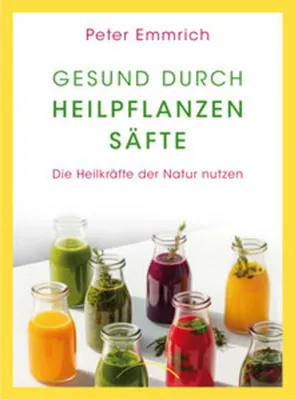 Immagine prodotto di Gesund durch Heilpflanzensäfte