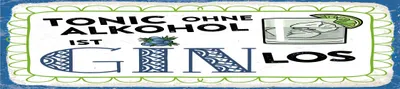 Produktbild von vianmo Blechschild 10x46 cm Tonic ohne ist Gin los