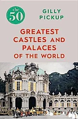 Immagine prodotto di The 50 Greatest Castles and Palaces of the World