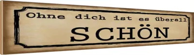Produktbild von vianmo Holzschild 10x46 cm ohne dich ist es überall schön Dekoration