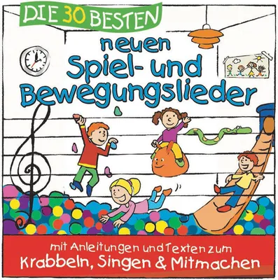 Produktbild von Die 30 besten neuen Spiel- und Bewegungslieder