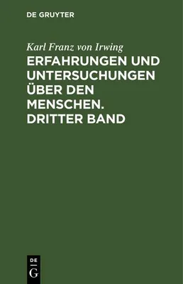 Produktbild von Erfahrungen und Untersuchungen über den Menschen. Dritter Band