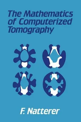Produktbild von The Mathematics of Computerized Tomography