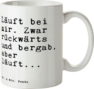 Produktbild von Mr. & Mrs. Panda Kaffeetasse Läuft bei mir. Zwar... - Weiß - Geschenk, Sprüche, Trinkbecher, Lustig, Spruch Weisheiten Zitate Weisheit Worte, Tasse, Becher, haferl