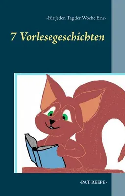 Produktbild von 7 Vorlesegeschichten - Für jeden Tag der Woche eine