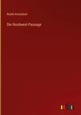 Produktbild von Die Nordwest-Passage