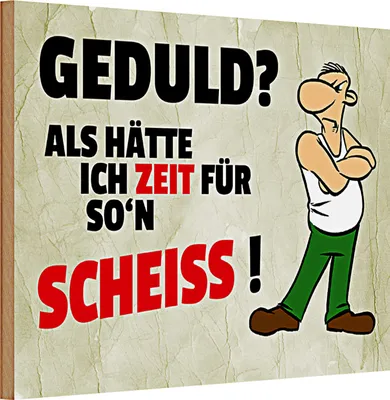 Produktbild von Holzschild Spruch 30x20cm Geduld Als hätte ich Zeit für