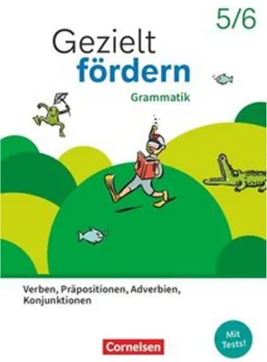 Produktbild von Gezielt fördern 5./6. Schuljahr - Lern- und Übungshefte Deutsch 2025 - Grammatik - Verben, Präpositionen, Adverbien, Konjunktionen - Thematisches Arbeitsheft