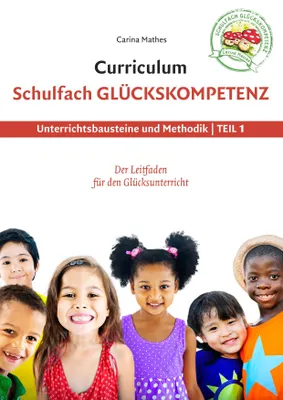 Produktbild von Curriculum Schulfach Glückskompetenz