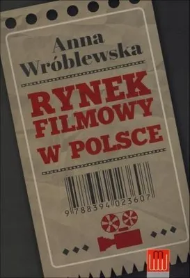 Image de ISBN Rynek filmowy w Polsce, Polski, Broszurowa okładka, 250 stron(y)
