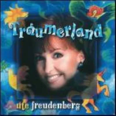Obrázek produktu pro Ute Freudenberg: Träumerland - A & F Musi 2087422 - (Musik / Titel: A-G)