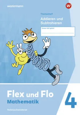Image de Flex und Flo 4. Themenheft Addieren und Subtrahieren: Verbrauchsmaterial