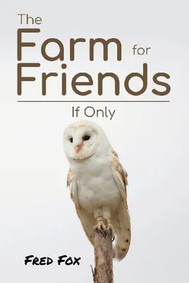 Produktbild von Der Bauernhof für Freunde