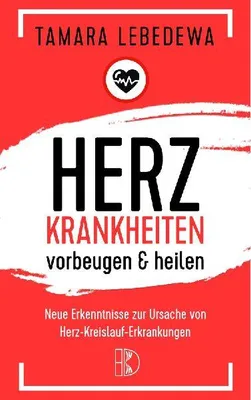 Produktbild von Herzinfarkt vorbeugen und heilen