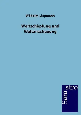 Produktbild von Weltschöpfung und Weltanschauung