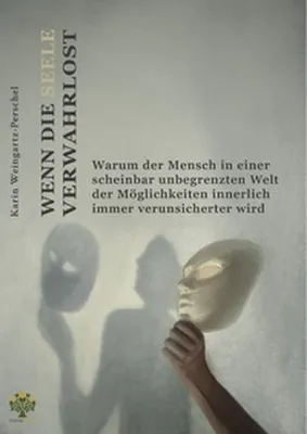 Produktbild von Wenn die Seele verwahrlost