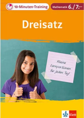Produktbild von Klett 10-Minuten-Training Mathematik Dreisatz 6./7. Klasse