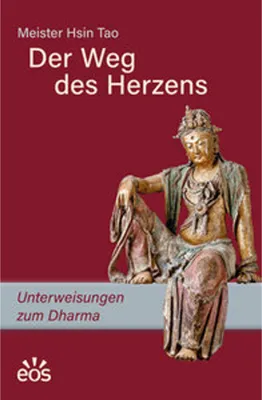 Zdjęcie produktu dla Der Weg des Herzens. Unterweisungen zum Dharma