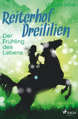 Produktbild von Reiterhof Dreililien 3 - Der Frühling des Lebens