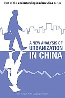 Zdjęcie produktu dla A New Analysis of Urbanization in China