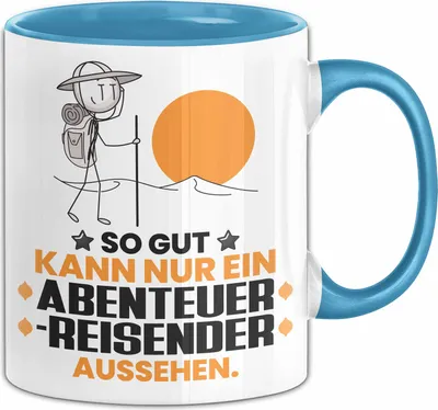 Produktbild von Abenteurreisender Geschenk Tasse So Gut Kann Nur Ein Abenteurreisender Aussehen Geschenkidee Kaffee-Becher (Blau)