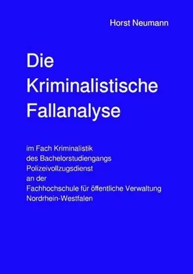 Zdjęcie produktu dla Die Kriminalistische Fallanalyse