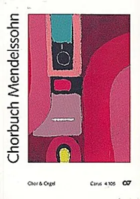 Produktbild von ISBN Chorbuch Mendelssohn Chor und Orgel, Musikalische Ausbildung, Taschenbuch